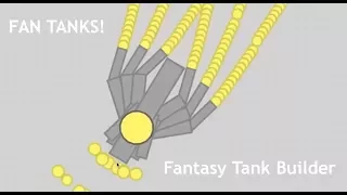 HOW TO MAKE YOUR OWN TANK 3 + FAN TANKS