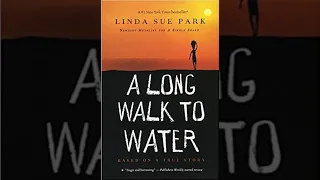 A Long Walk to Water Chapter 13, narrated by Greducator