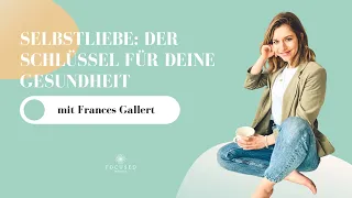 #35 Selbstliebe: Der Schlüssel für deine Gesundheit [Mindful School Podcast]