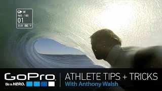 GoPro Athlete Tips and Tricks: Water Photography with Anthony Walsh (Ep 7)