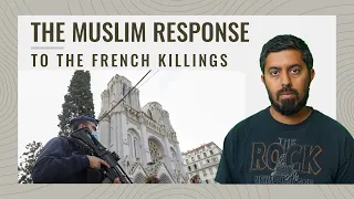The Muslim Response to the French Killings