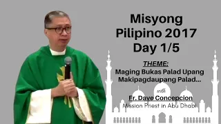 Misyong Pilipino 2017 Day 1/5  in Abu Dhabi  with Fr. Dave Concepcion (Mission Priest)