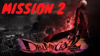 МИССИЯ 2: ПРОСЬБА! ► Devil May Cry 2 #2