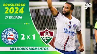 BAHIA 2 X 1 FLUMINENSE | MELHORES MOMENTOS | 2ª RODADA BRASILEIRÃO 2024 | ge.globo