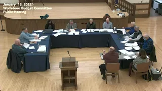 Wolfeboro Budget Committee Public Hearing 13 January 2022