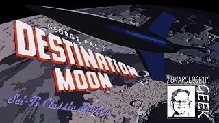 Sci-Fi Classic Review: DESTINATION MOON (1950) [REMASTERED]