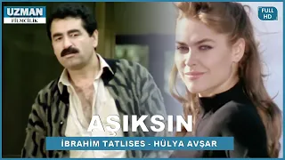 Aşıksın - Türk Filmi (Restorasyonlu) - İbrahim Tatlıses & Hülya Avşar