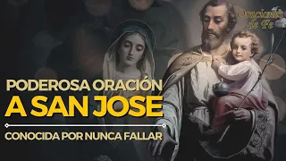 Poderosa Oración a San Jose conocida por nunca fallar