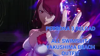 PERSONA 3 RELOAD - ALL SWIMSUIT/YAKUSHIMA BEACH BATTLE COSTUMES SHOWCASE