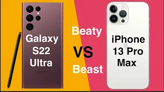 Galaxy S22 Ultra Vs iPhone 13 Pro Max:Which one is the best smartphone in the world?