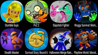 Stumble Guys, PvZ 2, Slapstick Fighter, Stealth Master, Survival Story Round 6, Rainbow Friend