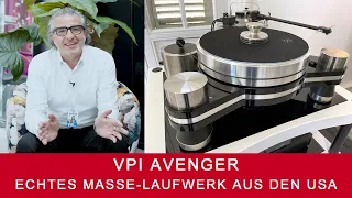 VPI Avenger | Echtes Masslaufwerk aus den USA!