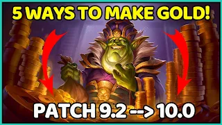 5 Ways To Make EASY Gold In Patch 9.2 - Start Making Millions NOW! | Shadowlands Goldmaking Guide