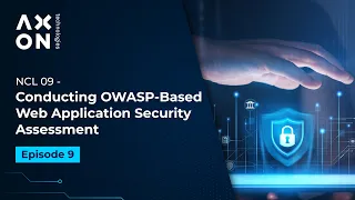 NCL 09: How to Conduct an OWASP-Based Web Application Security Assessment