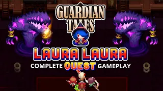 Guardian Tales - Laura Quest Full guide - Occult Girl and the Secret Chamber - LAST diary gameplay