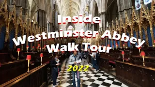 Inside Walking Tour of Westminster Abbey, 2022