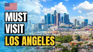 Top 10 Things to do in Los Angeles 2024 | LA Travel Guide