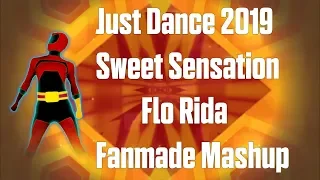 Just Dance 2019 Sweet Sensation By Flo Rida Quatro Fanmade Mashup