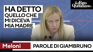 Meloni: "Giambruno? Ha detto in modo frettoloso ciò che mi diceva mia madre". Poi si scalda