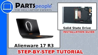 Dell Alienware 17 R3 (P43F002) Solid State Drive How-To Video Tutorial