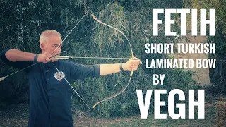 Fetih - short Turkish laminated Bow by Vegh - Review