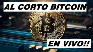 BITCOIN AL CORTO!! ANALISIS DE BTC EN VIVO!! #criptomonedas