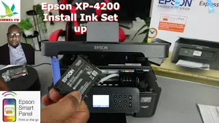How to Install Epson WIFI Printer (Epson XP-4200 ) Ink Cartridges  and Complete Initialization