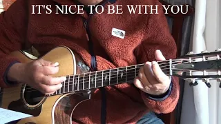 IT'S NICE TO BE WITH YOU-The Monkees cover -A tribute to Michael Nesmith