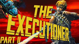 Bad Movie Review: The Executioner Part 2