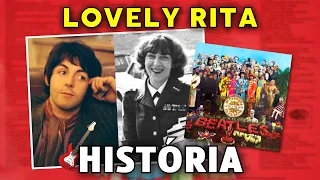 Paul McCartney se declarando para uma GUARDA DE TRÂNSITO? A história de "LOVELY RITA" (The Beatles)