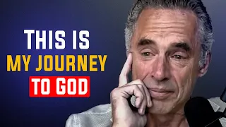 The Journey to God.  Jordon Peterson Cries When He Talks About His Faith