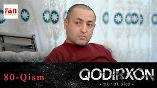 PARADOKS (Qodirxon 6-mavsum) 80-QISM