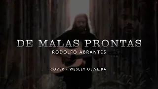 Rodolfo Abrantes - De malas prontas | Wesley Oliveira (Cover)