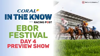 York Ebor Festival | Day 4 | Horse Racing Tips | In The Know