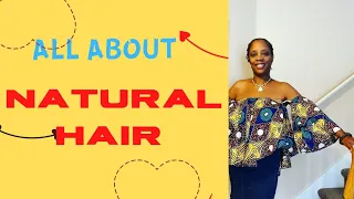 REASONS WHY YOU SHOULD EMBRACE YOUR NATURAL HAIR