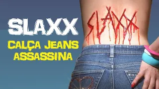 SLAXX - A Calça Jeans Assassina - Trailer