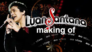 Making Of - DVD Luan Santana Ao Vivo (2009)