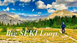 BIG SEKI LOOP, 9 Days backpacking Sequoia Kings Canyon National Park & Hiking John Muir Trail - JMT