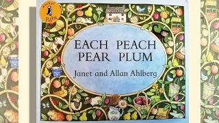 Each Peach Pear Plum - read aloud rhyming story book for children