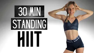 30 MINUTE ALL STANDING HIIT WORKOUT -  AT HOME - PURE CARDIO FAT BURNING - BURNS 350 CALORIES