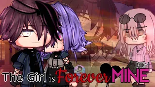 The Girl Is Forever Mine | GCM / GCMM | Gacha Movie