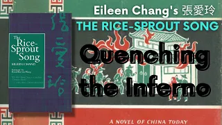 Eileen Chang's 張愛玲 The Rice-Sprout Song 秧歌 (1955) - How to Quench an Inferno