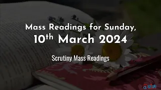 Catholic Mass Readings in English - March 10, 2024 - Scrutiny Mass Readings