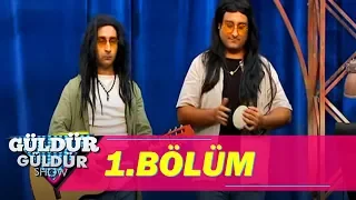 Güldür Güldür Show 1.Bölüm - 1