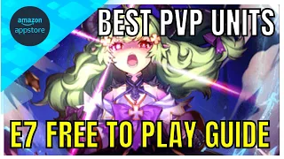 Best F2P PvP Units to Invest In Early [Epic Seven Guide] 2022