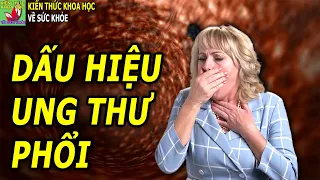 Có dấu hiệu này cẩn thận bệnh ung thư phổi