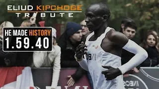 Eliud Kipchoge - Motivational Tribute (HE MADE HISTORY)
