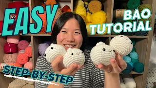 How to Crochet Bao (BEGINNERS START HERE)