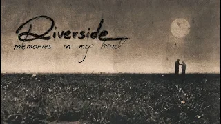 Riverside - Memories In My Head