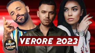 SHQIP VERORE MIX 2023 - TOP ALBANIAN HITS 2023 PLAYLIST - HITET E REJA 2023 SHQIP MIX